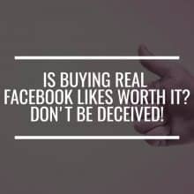 is-buying-real-facebook-likes-worth-it-dont-be-deceived Buying Real Facebook Likes Featured Image