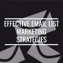 effective-email-list-marketing-strategies Effective Email List Marketing Strategies