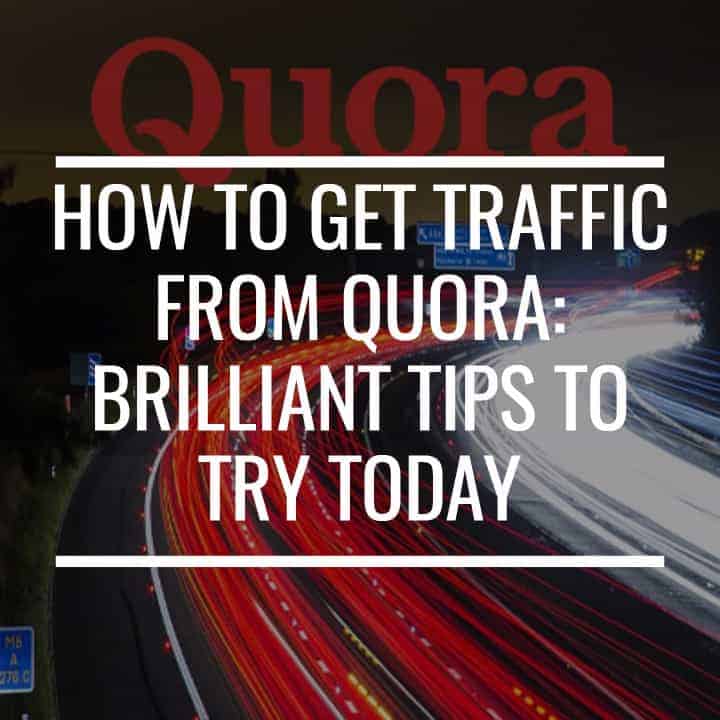 How to Get Traffic From Quora - Quora Marketing (2021)