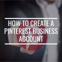 How To Create A Pinterest Business Account