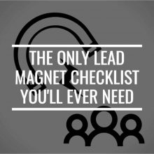 The ONLY Lead Magnet Checklist You'll Ever Need (Free Download!)